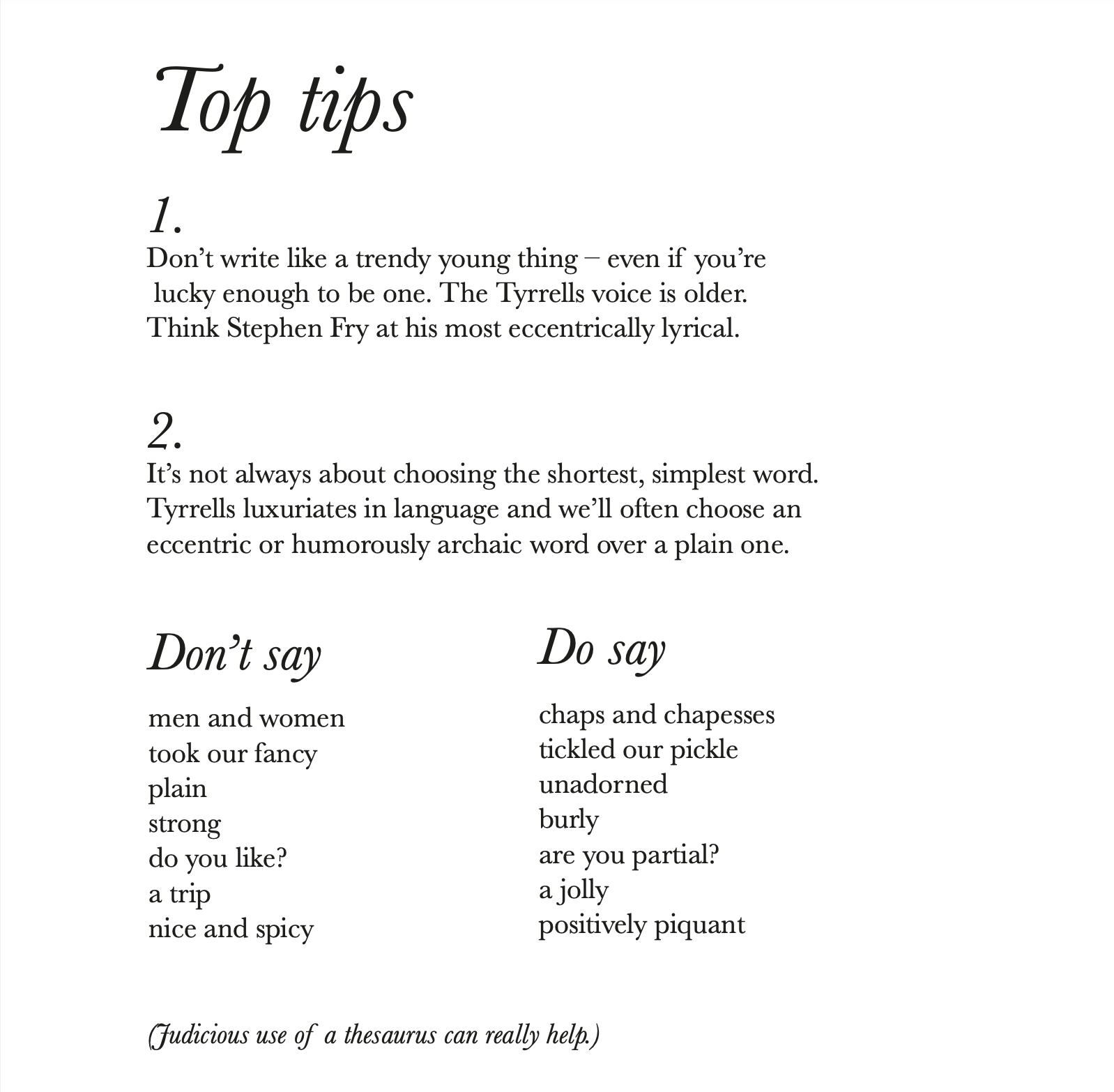 A list titled 'Top tips' with two main points about writing style, followed by words to 'Don't say' and 'Do say' with humorous word choices, and a note about using a thesaurus.