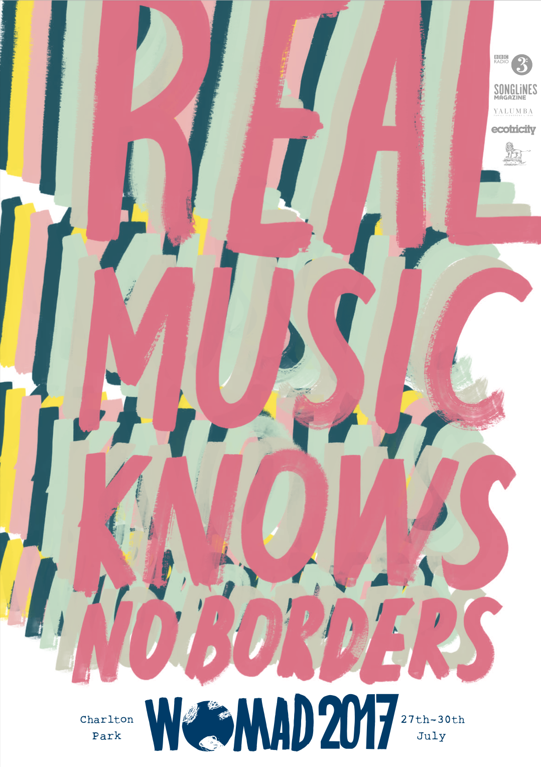 Event poster for WOMAD 2017 music festival at Charlton Park, featuring vibrant pink and pastel colors with large, overlapping text that reads "REAL MUSIC KNOWS NO BORDERS".