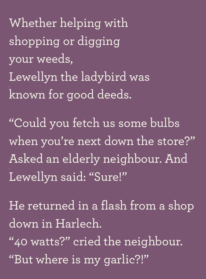 A quote about helping neighbors with shopping or gardening, mentioning Lewellyn the ladybird known for good deeds, and a humorous story about fetching bulbs and garlic.