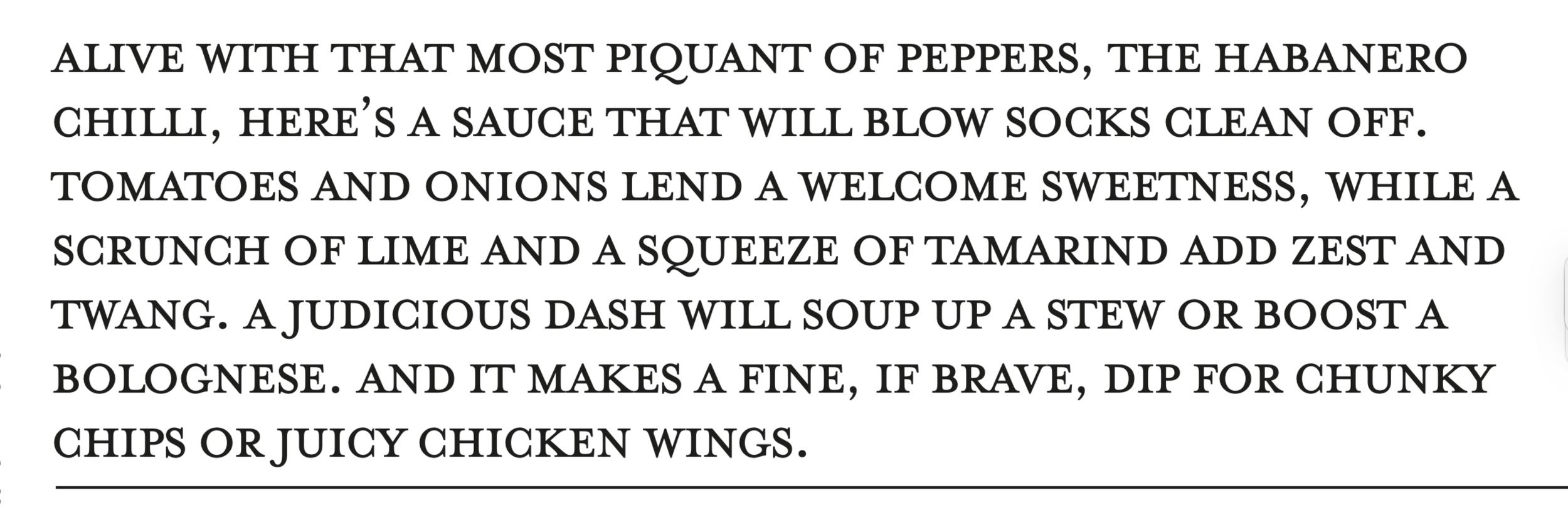 Text describing a spicy sauce made from habanero chili, tomatoes, onions, lime, and tamarind, suitable for dipping chips or chicken wings.