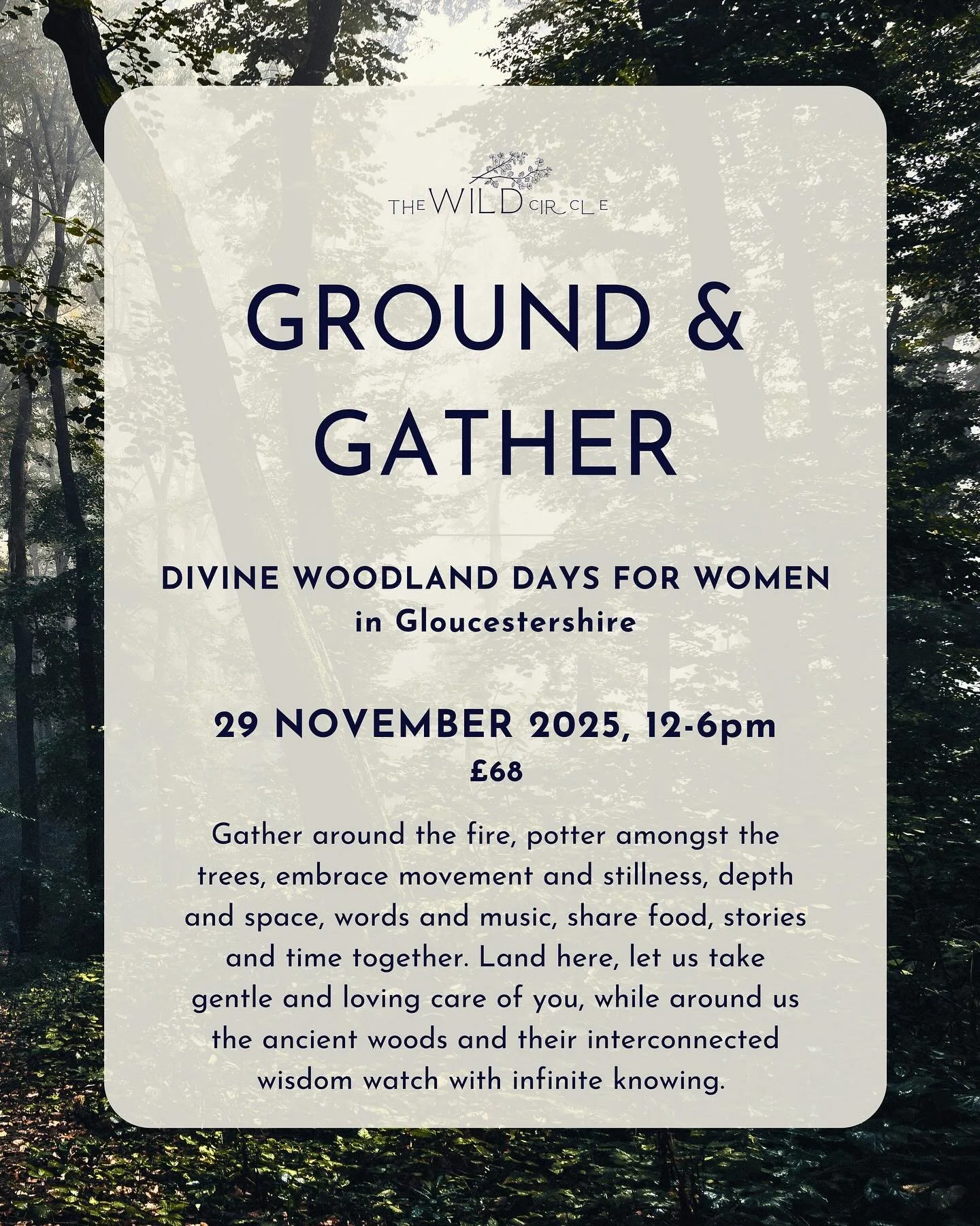 Close the year softly and intentionally - retreat to the woods to reconnect with what matters, with what nourishes you. Fill your cup with friendship and community, women, words, wonder - share stories and food around the fire, be held in tenderness 