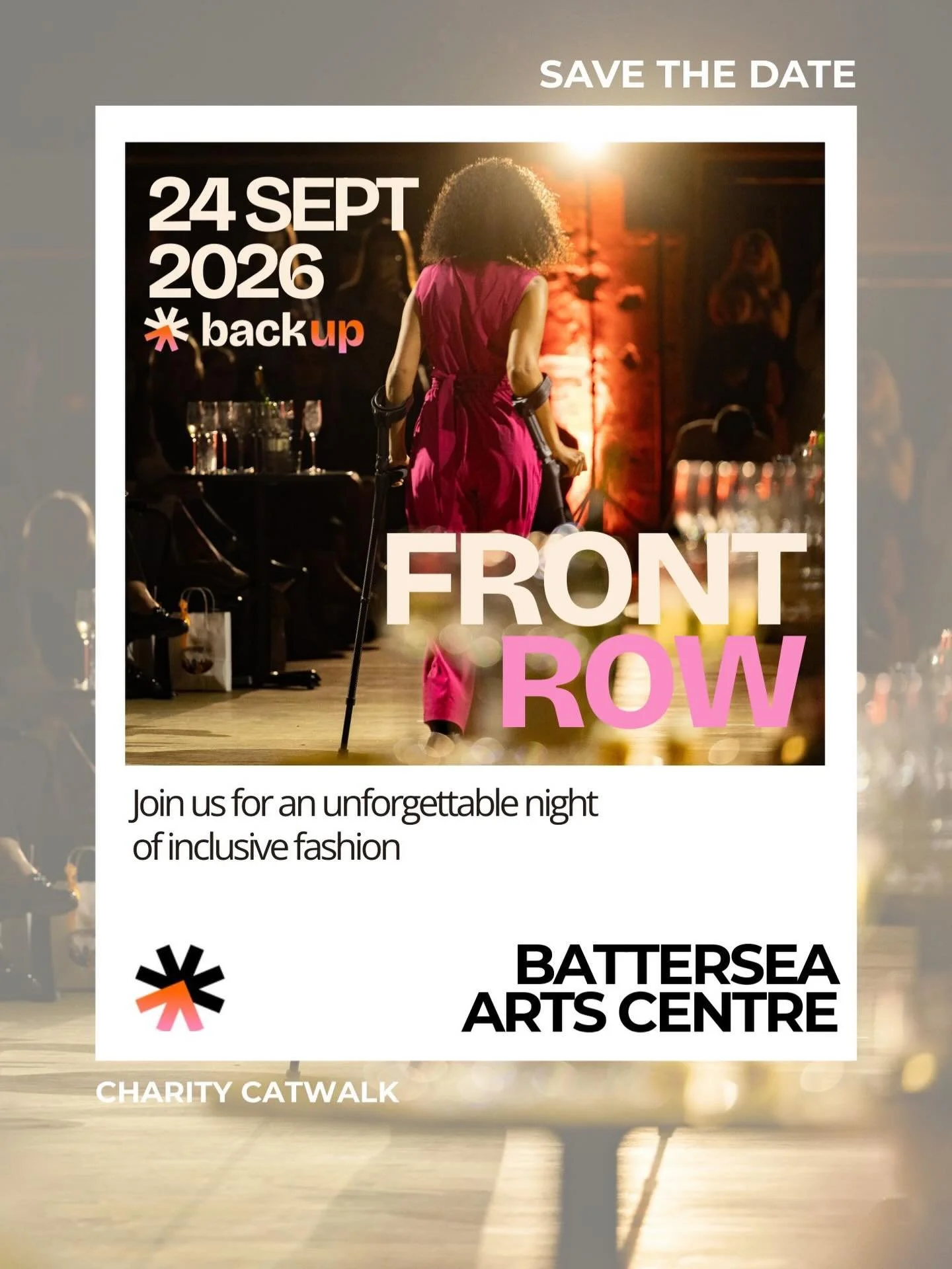 As a committee member, I&rsquo;m super excited to share the Save the Date for this year&rsquo;s Front Row Fashion Show in aid of Back Up Trust 

I&rsquo;ll be supporting the curation of this year&rsquo;s adaptive fashion brands &mdash; celebrating in