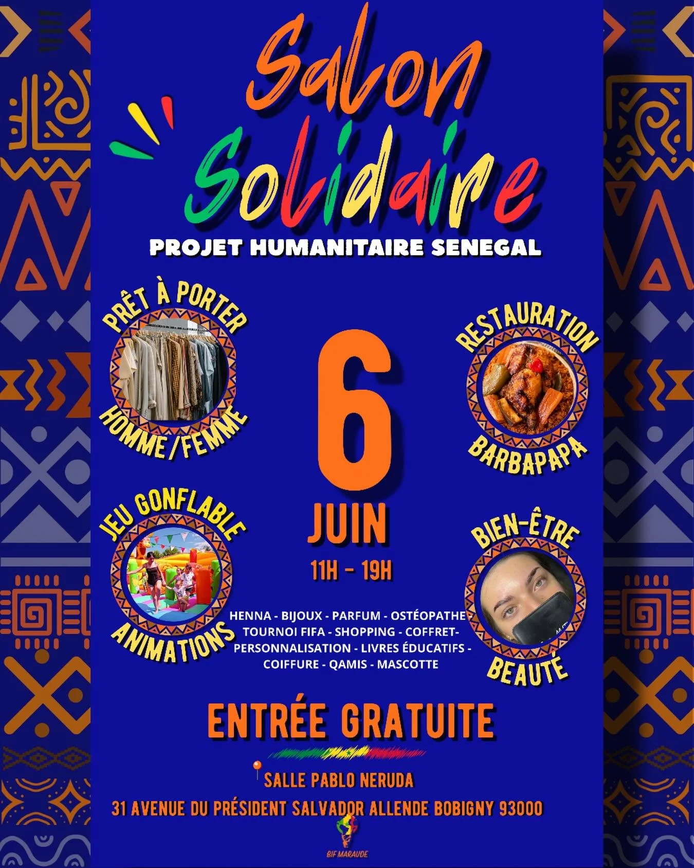 🌟&Eacute;V&Eacute;NEMENT BIF S&Eacute;N&Eacute;GAL 🇸🇳 

Nous avons l&rsquo;honneur de vous annoncez notre &eacute;v&eacute;nement &laquo;&nbsp;Salon Solidaire &raquo;dont les fonds seront revers&eacute;s &agrave; notre projet humanitaire au S&eacu