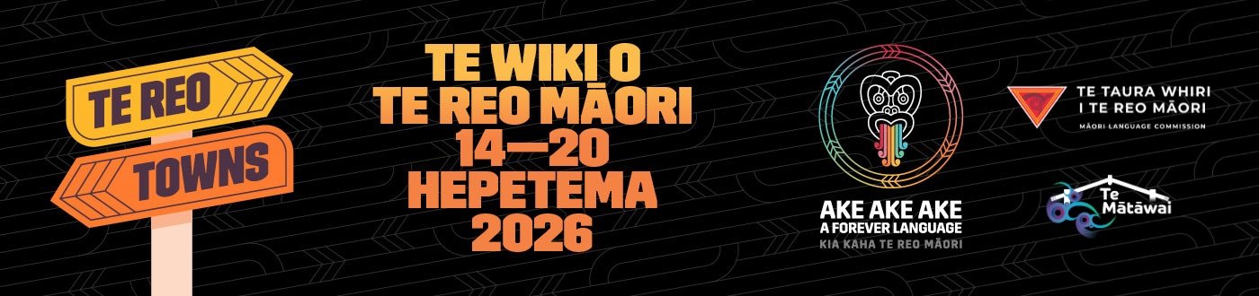 Te Wiki o Te Reo Māori 2026 Puts the Spotlight on "Te Reo Towns"