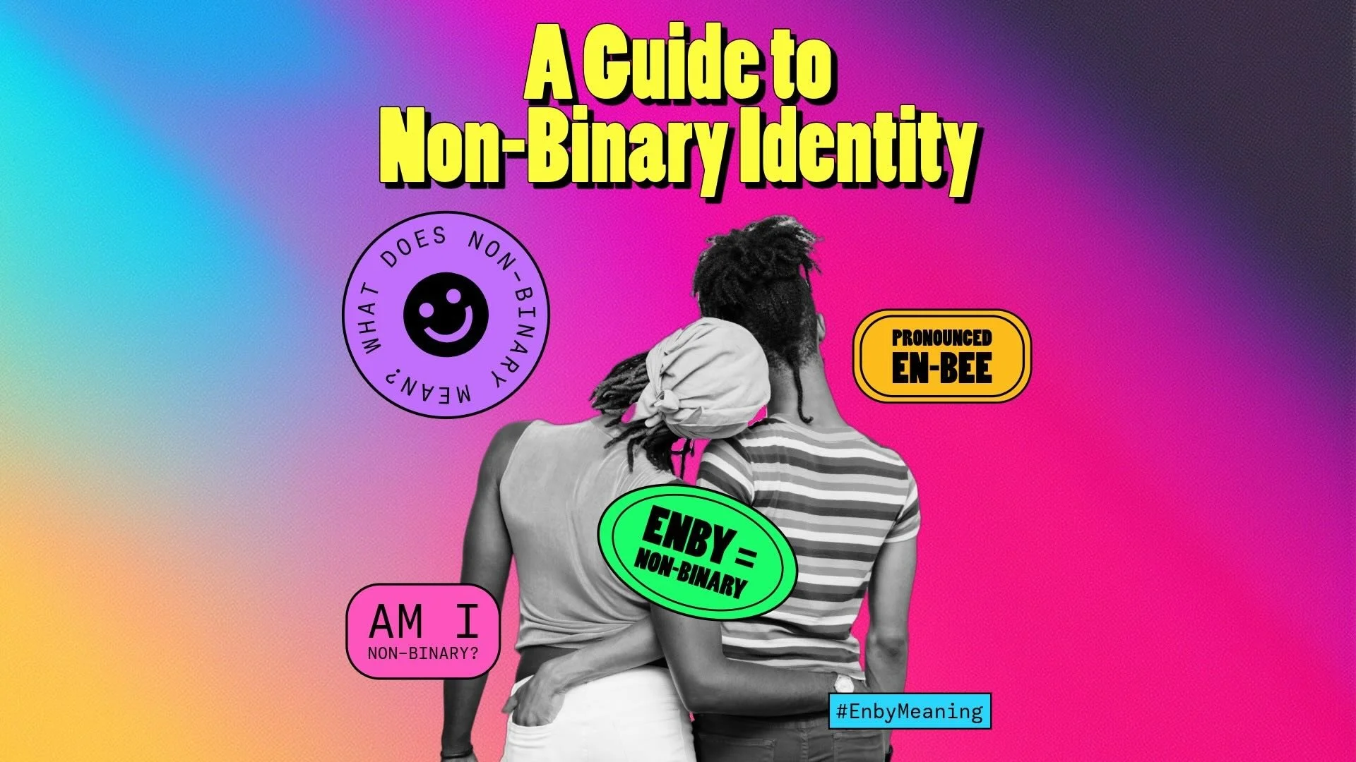 Collage-style graphic with two people standing close together against a colourful gradient background, surrounded by text elements referencing non-binary identity and the term enby.
