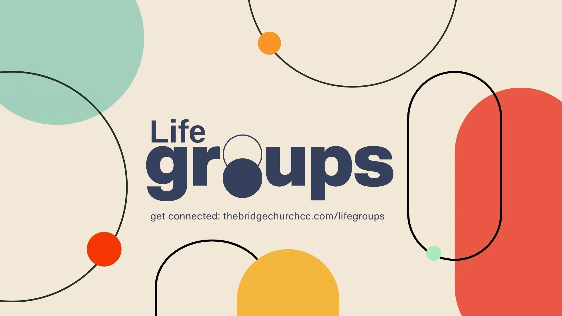 Life Group Launch