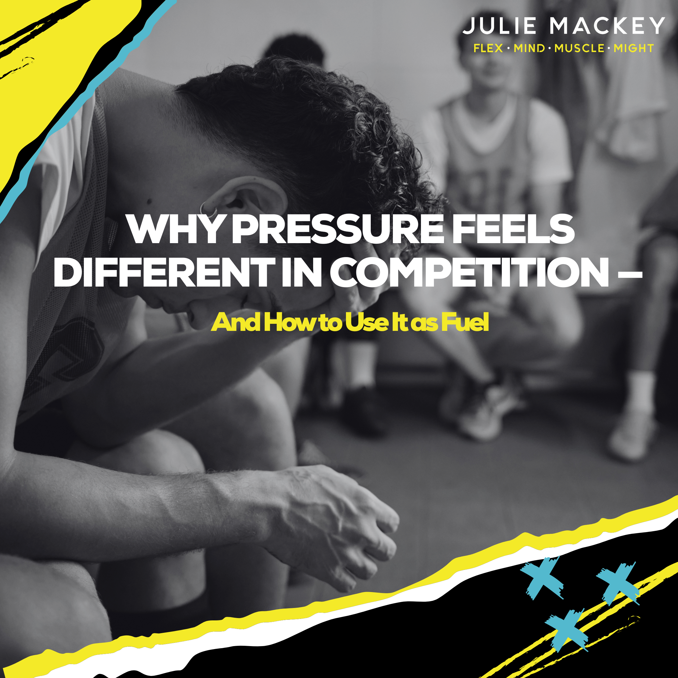 ⁠Why Pressure Feels Different in Competition — And How to Use It as Fuel