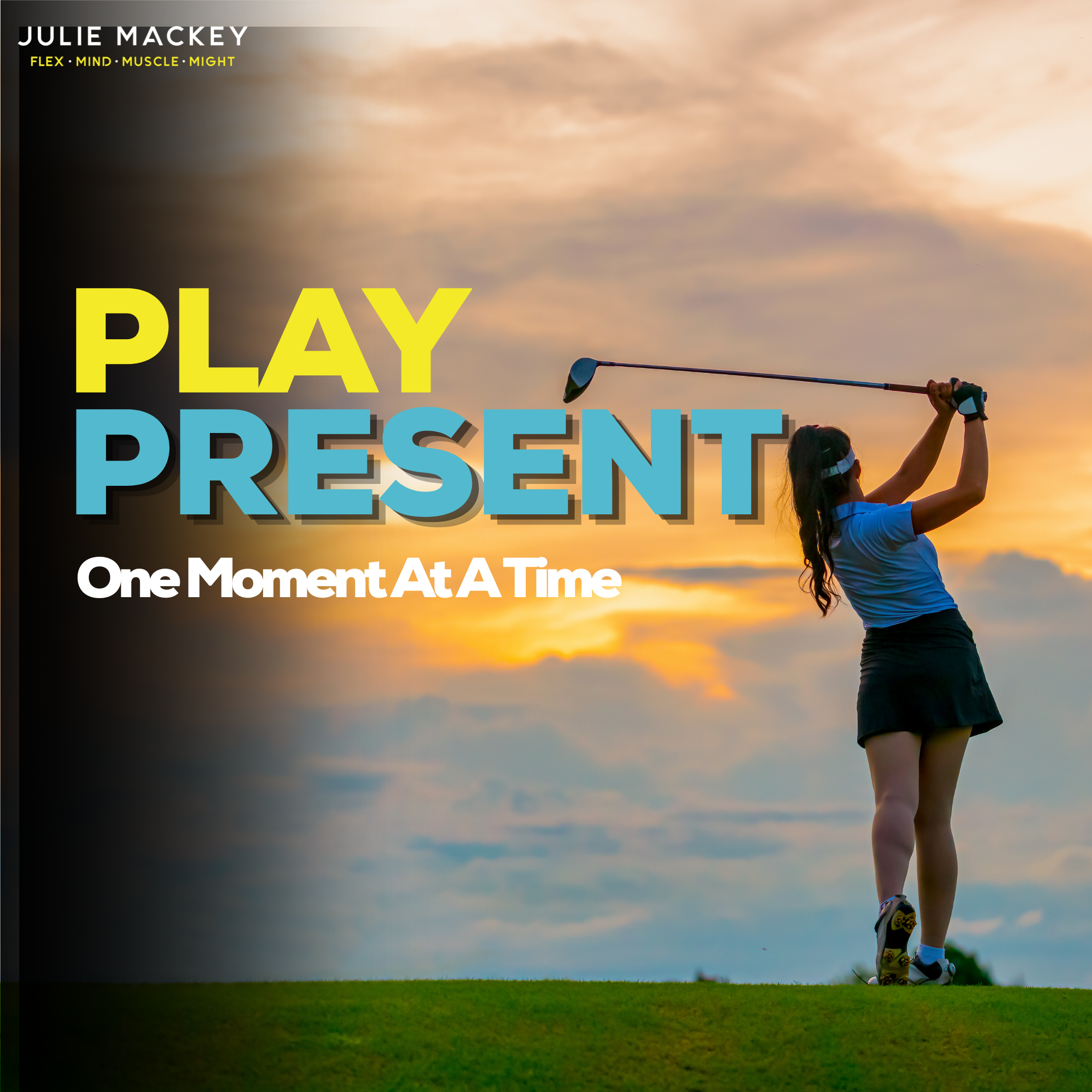 Play Present: One Moment at a Time