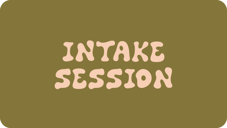 Stylized Text that Says "Intake Session"