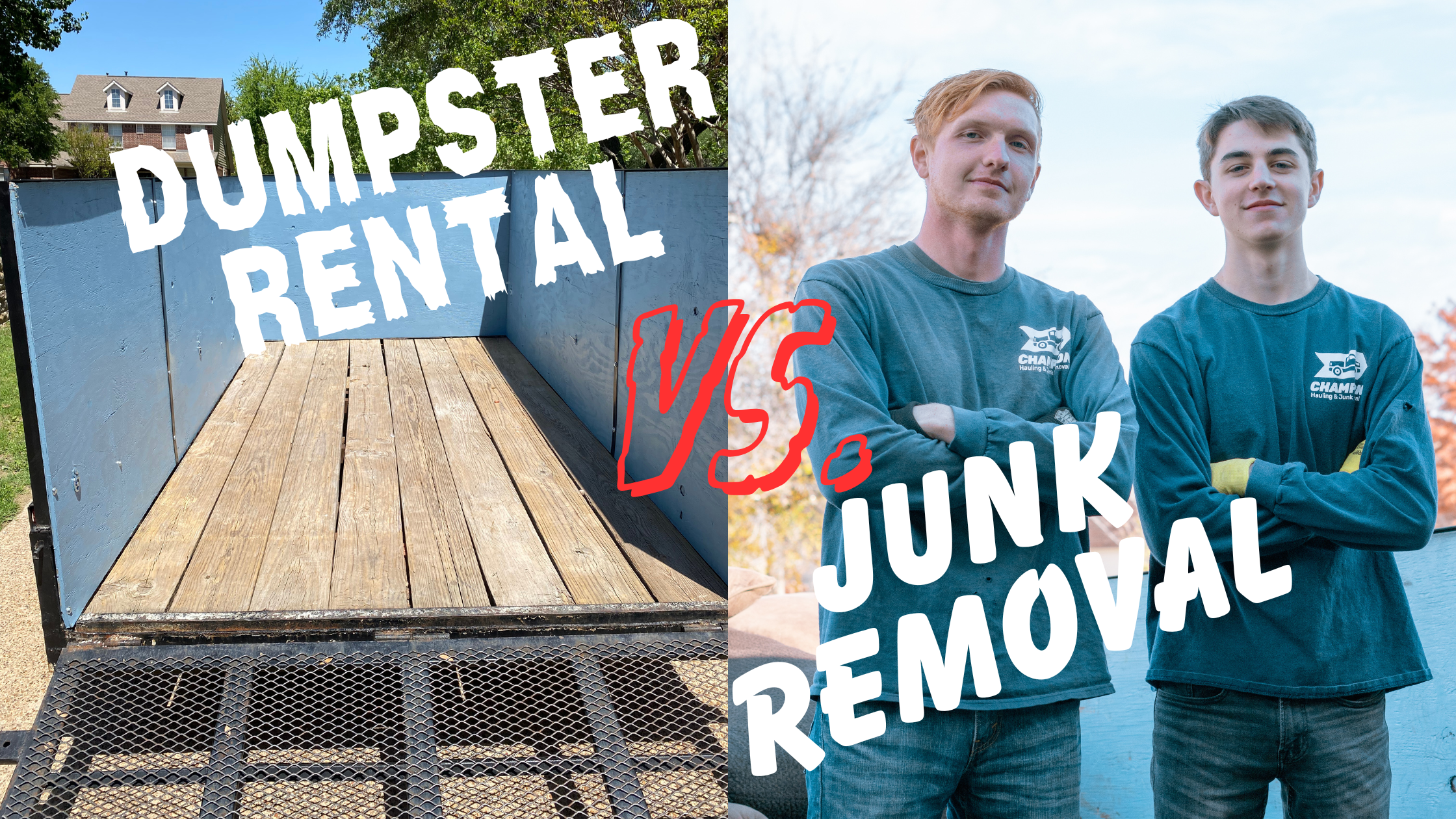 Is It Cheaper to Rent a Dumpster or Hire a Junk Removal Company?