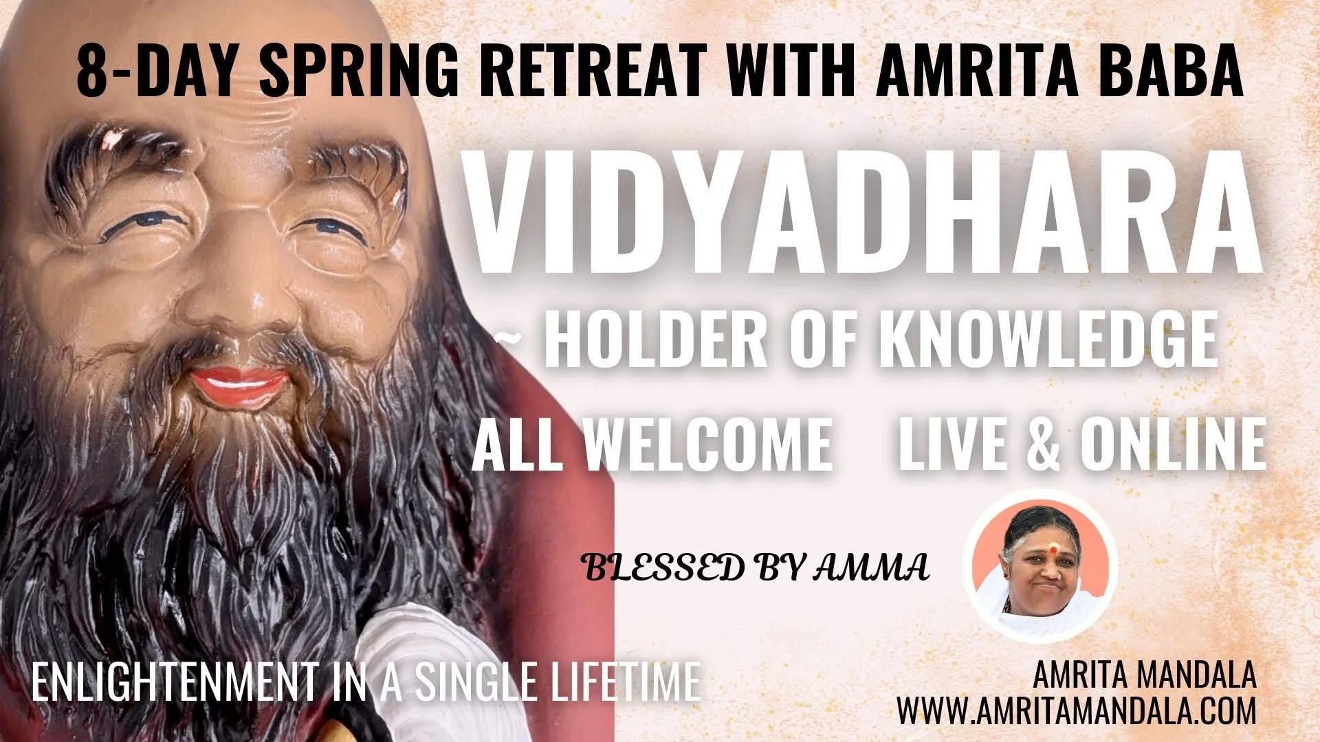 8-Day Amrita Mandala Spring Retreat (Live in-person and Online)