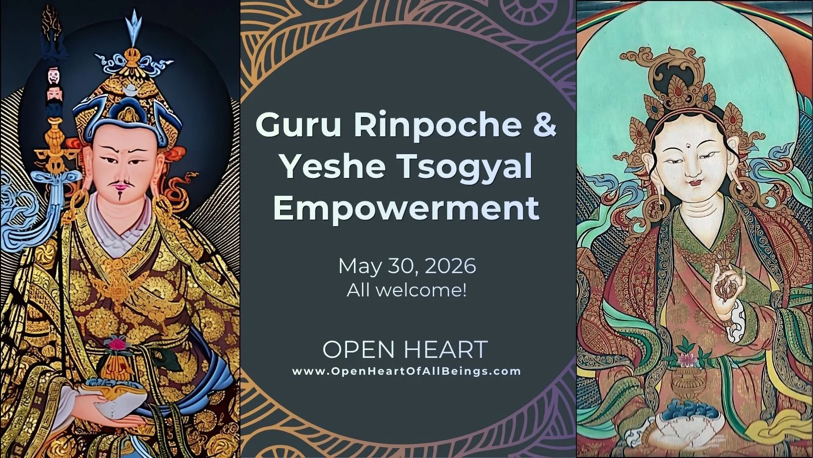Guru Rinpoche &amp; Yeshe Tsogyal  Online Empowerment