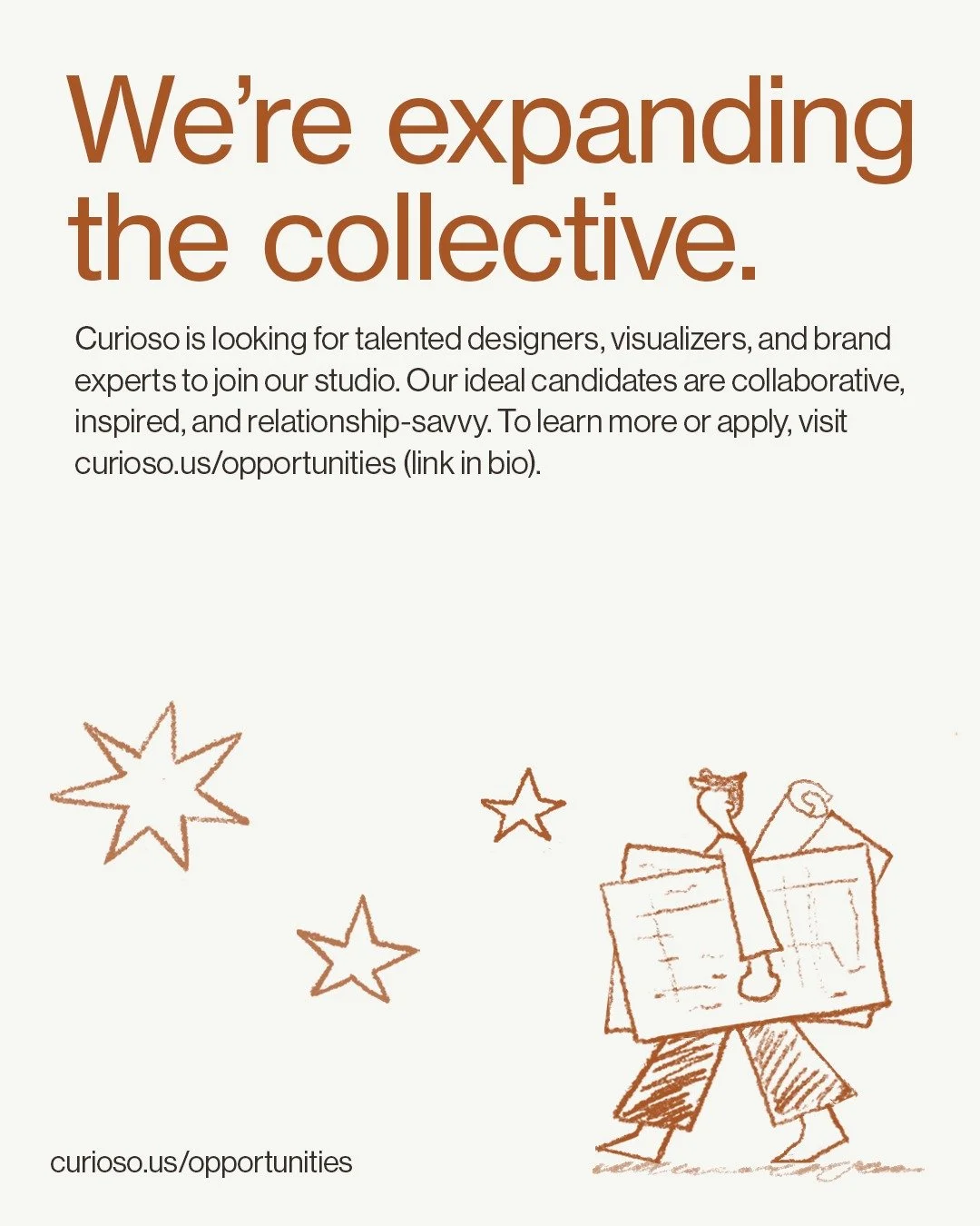 We're expanding the collective! ✨ Curioso is looking for talented designers, visualizers, and brand experts to join our studio. Our ideal candidates are collaborative, inspired, and relationship-savvy. If you're interested in joining a diverse, fast-