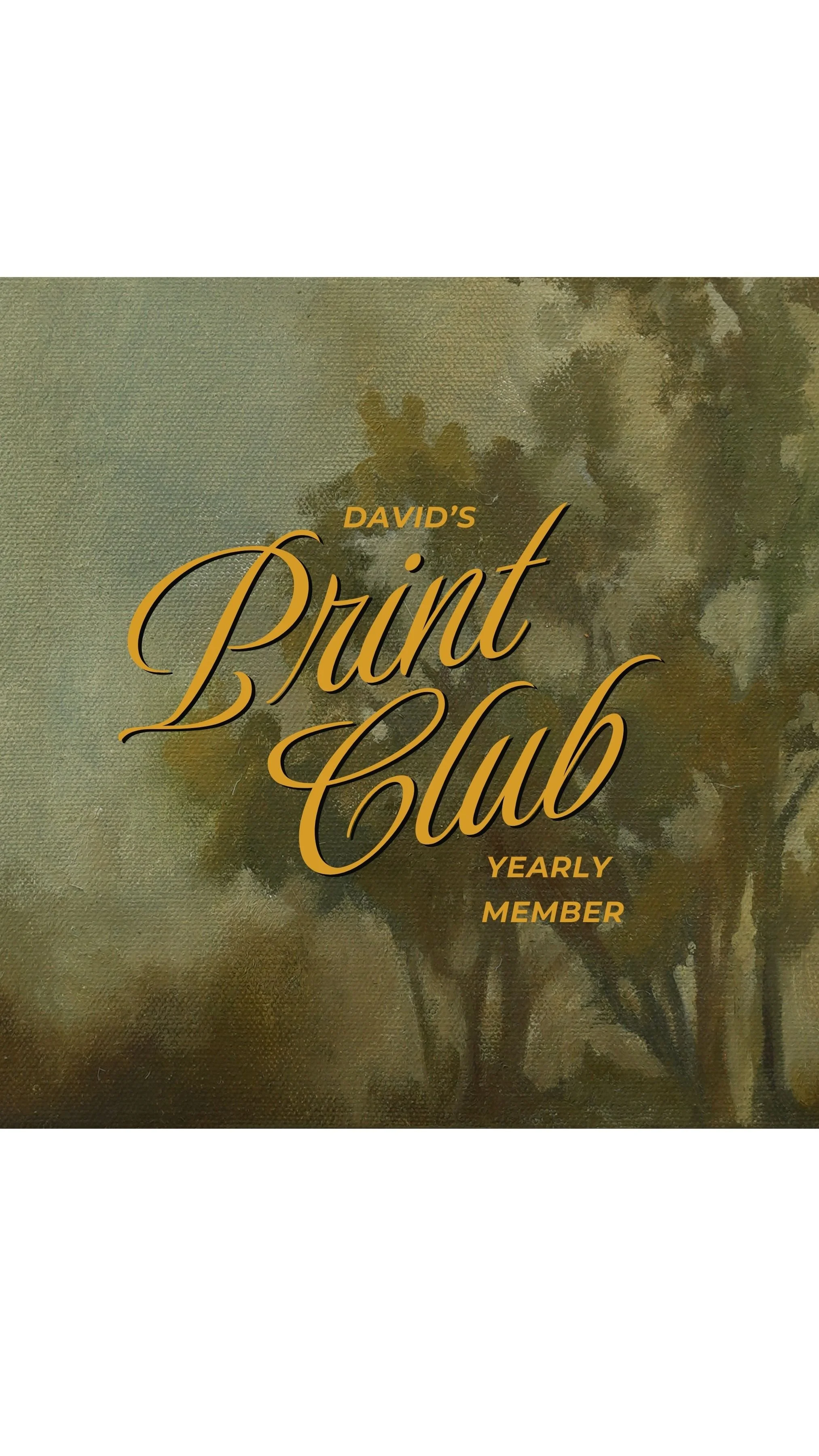 The Yearly Membership - Bonus Birthday Print