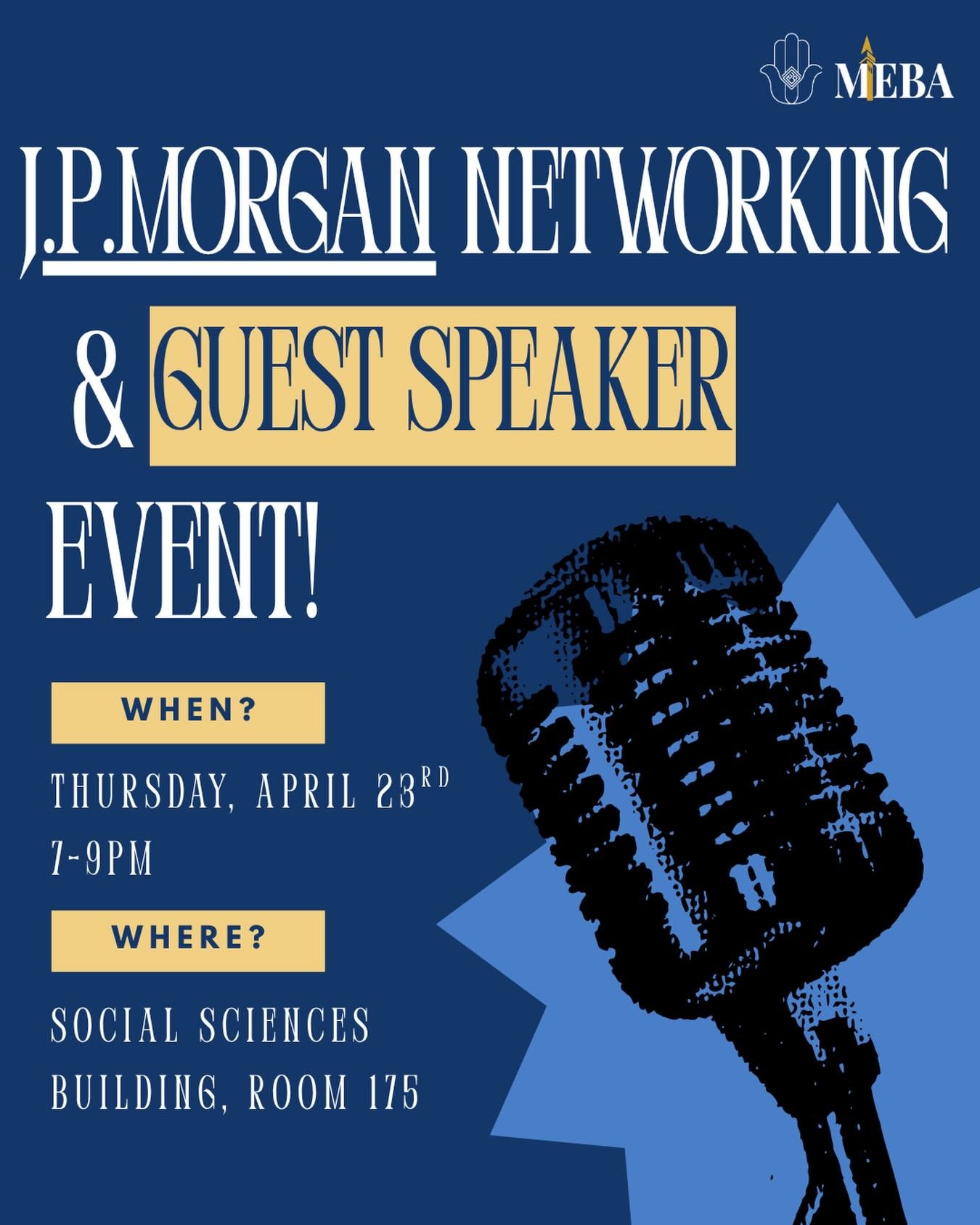 Catch MEBA at our next speaker event with @jpmorgan‼️
Network with JPMorgan representatives and enjoy some free food💙

🗓️ Thursday, April 23rd from 7-9pm

📍Social Science Building, Room 175

#meba #jpmorgan #ucberkeley #event #networking