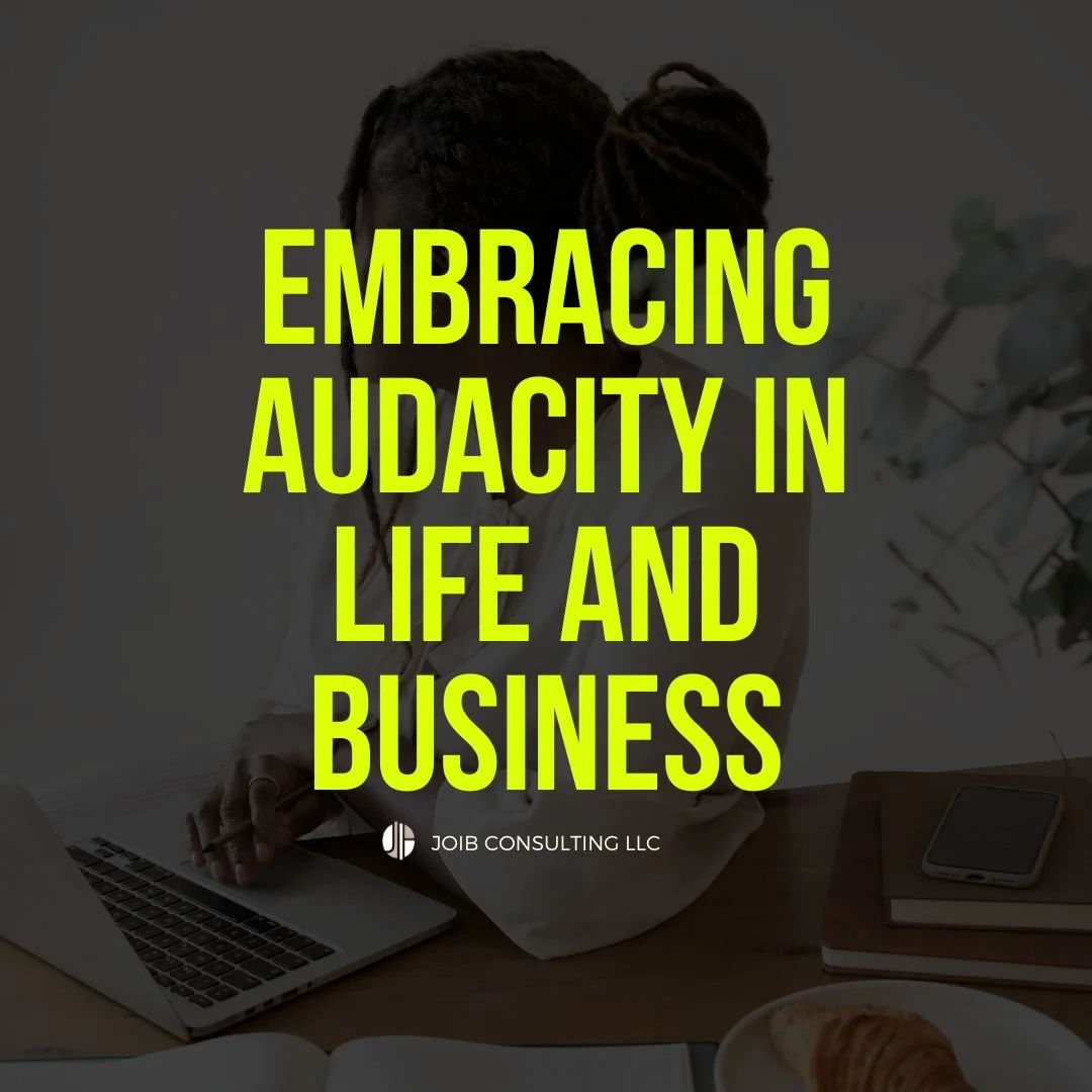 Embracing Audacity in Life and Business as a Faith-Driven Leader