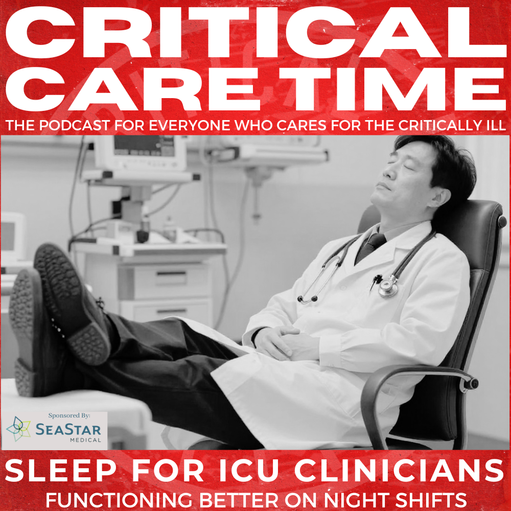 #68 Sleep for ICU Clinicians