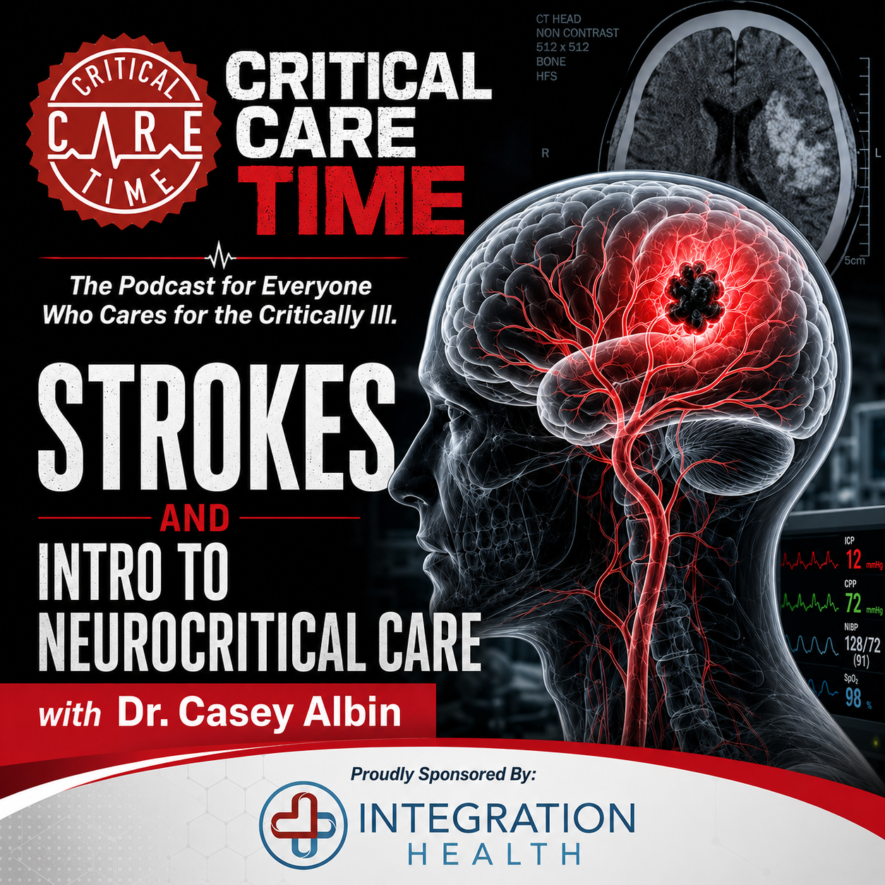 #82 Intro to Neurocritical Care w/ Dr Casey Albin