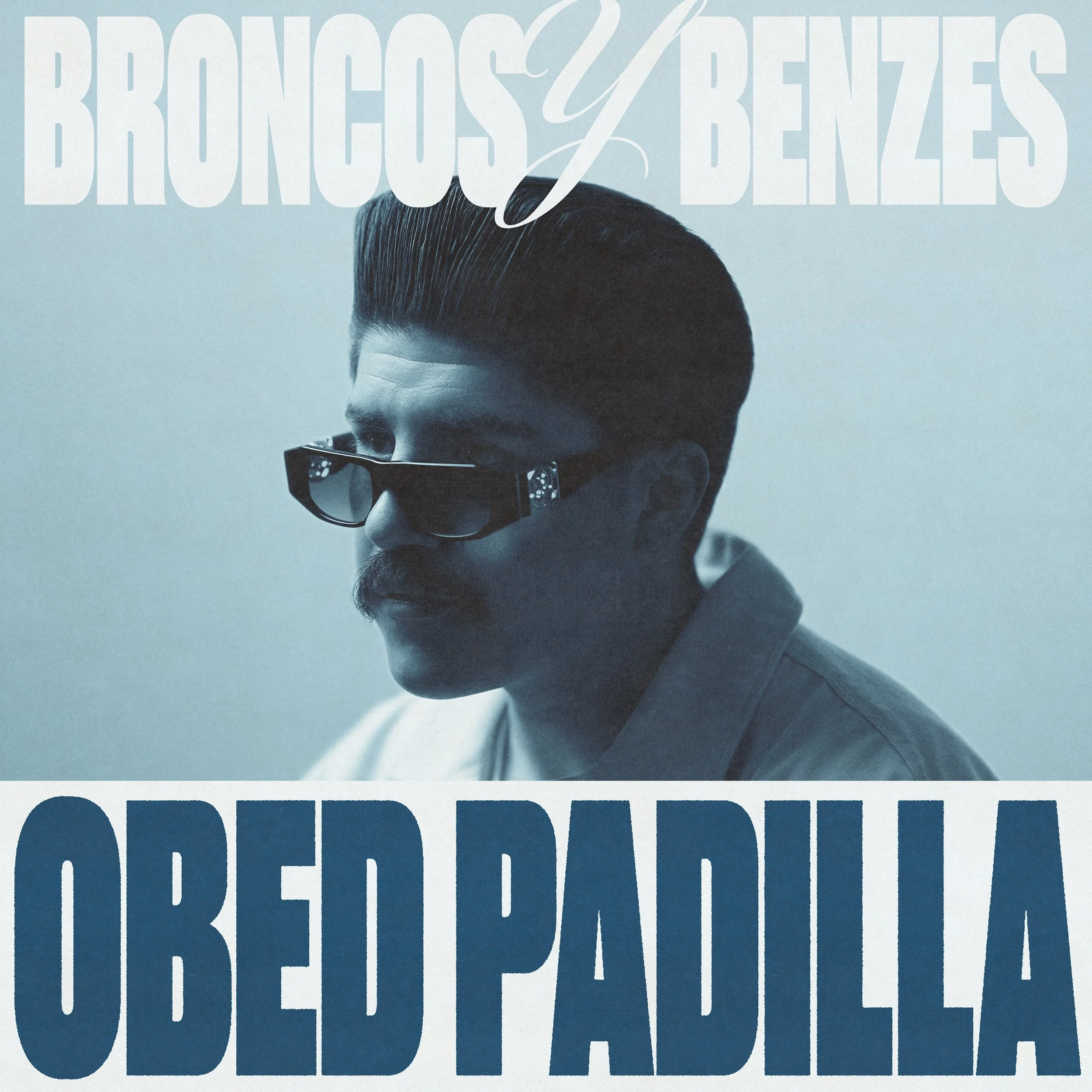 Obed Padilla - Broncos y Benzes // Mixing