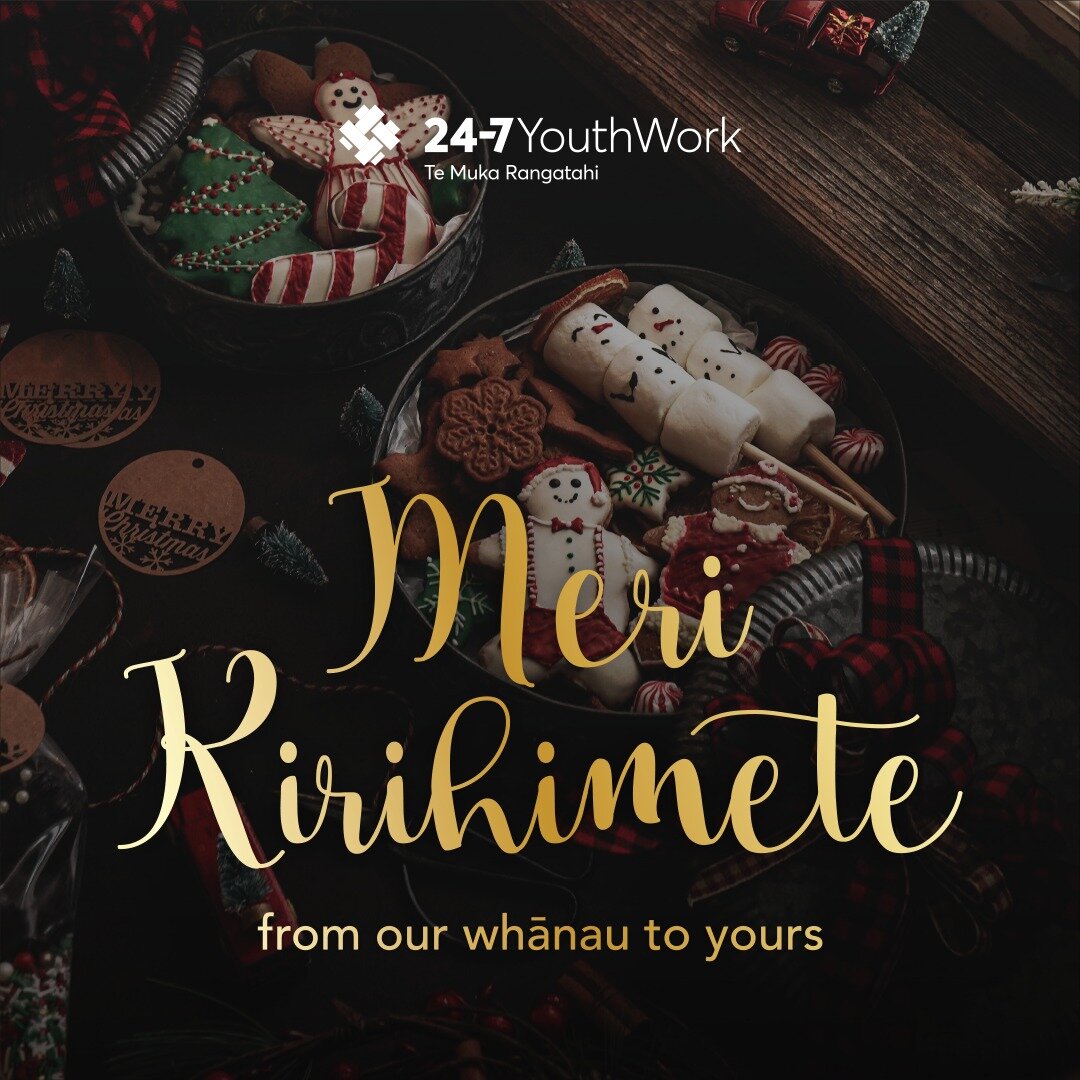 Meri Kirihimete | Merry Christmas! 

As we reflect on the year that has been, we are most grateful for the many and varied ways people around the motu have supported our vision of seeing young people thrive. From our whānau to yours - thank you all. 