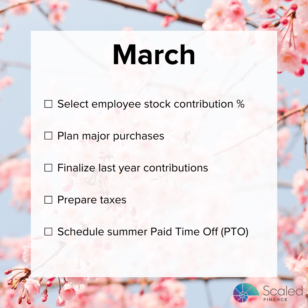 Title: "March." Cherry blossom background on a blue sky. A five-item checklist includes: Select employee stock contribution %, Plan major purchases, Finalize last year contributions, Prepare taxes, and Schedule summer Paid Time Off (PTO).