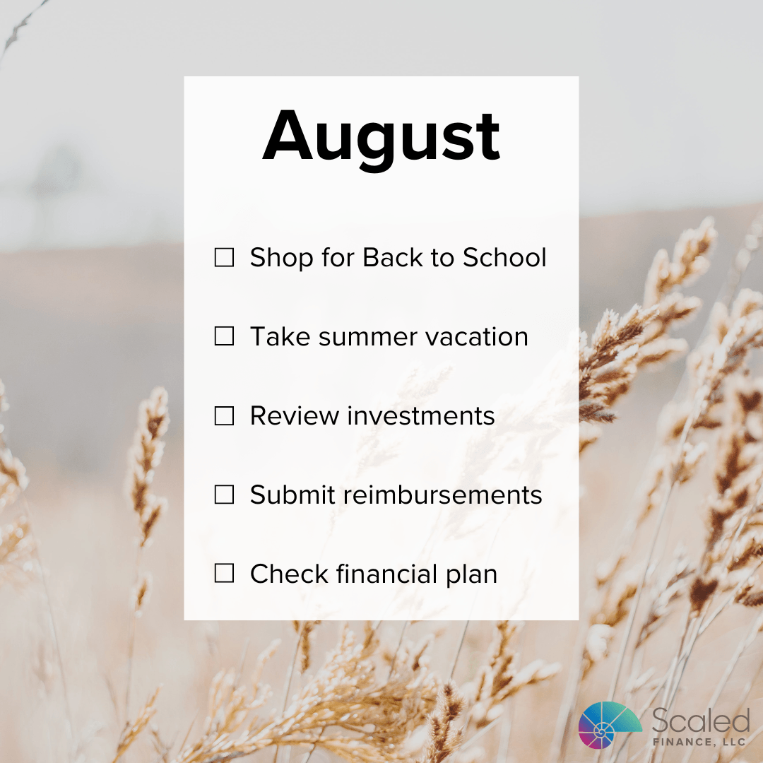 Title: "August" on top. Background is a photo of a wheat field. Below that are check boxes for Shop for Back to School, Take summer vacation, Review investments, Submit reimbursements, and Check financial plan.
