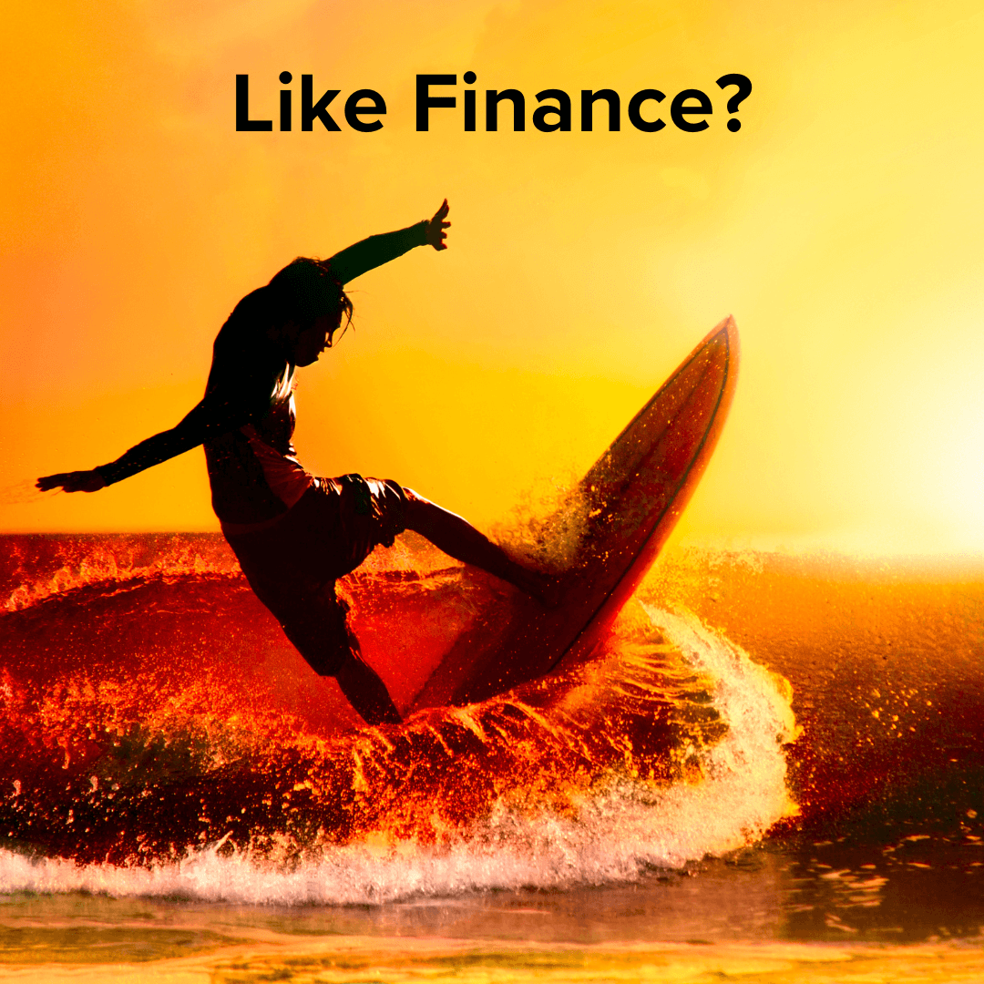 Title: "Like Finance?" on top. The image is of a surfer carving a turn at sunset.