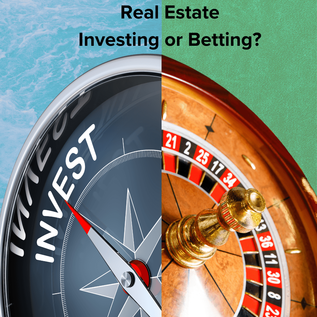 Title: "Real Estate Investing or Betting?" It's a split image. The left has a boat compass pointing to INVEST with water in the background. The right has a roulette wheel with green felt in the background.