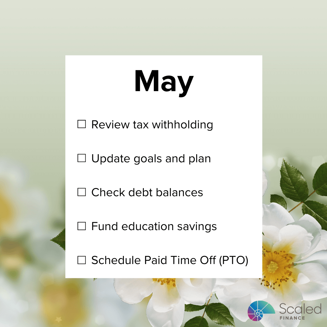 Title: "May" on top. A checklist includes: Review tax withholding, Update goals and plan, Check debt balances, Fund education savings, and Schedule Paid Time Off (PTO). The background is a flowering tree.