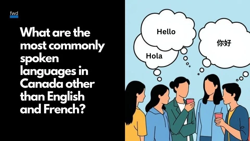 What are the most commonly spoken languages in Canada other than English and French?