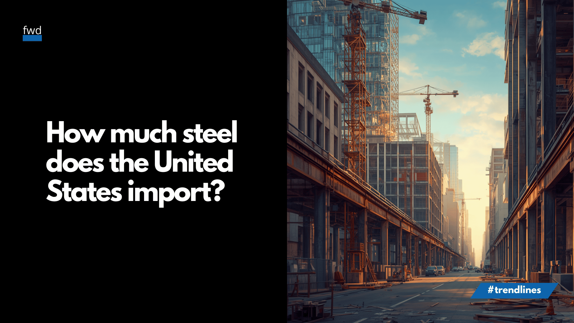 How much steel does the United States import?