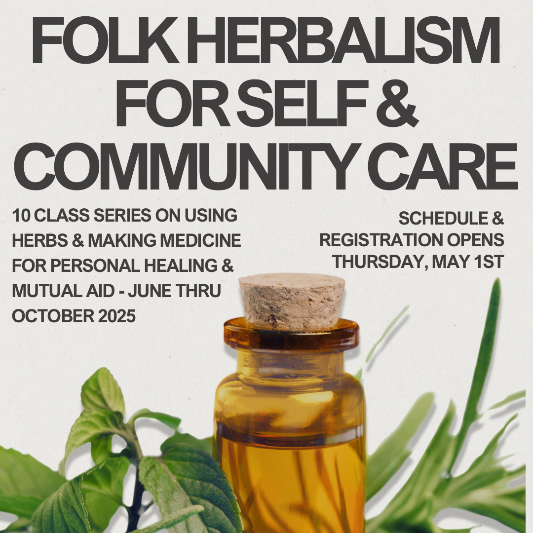 Folk Herbalism for Self and Community Care
