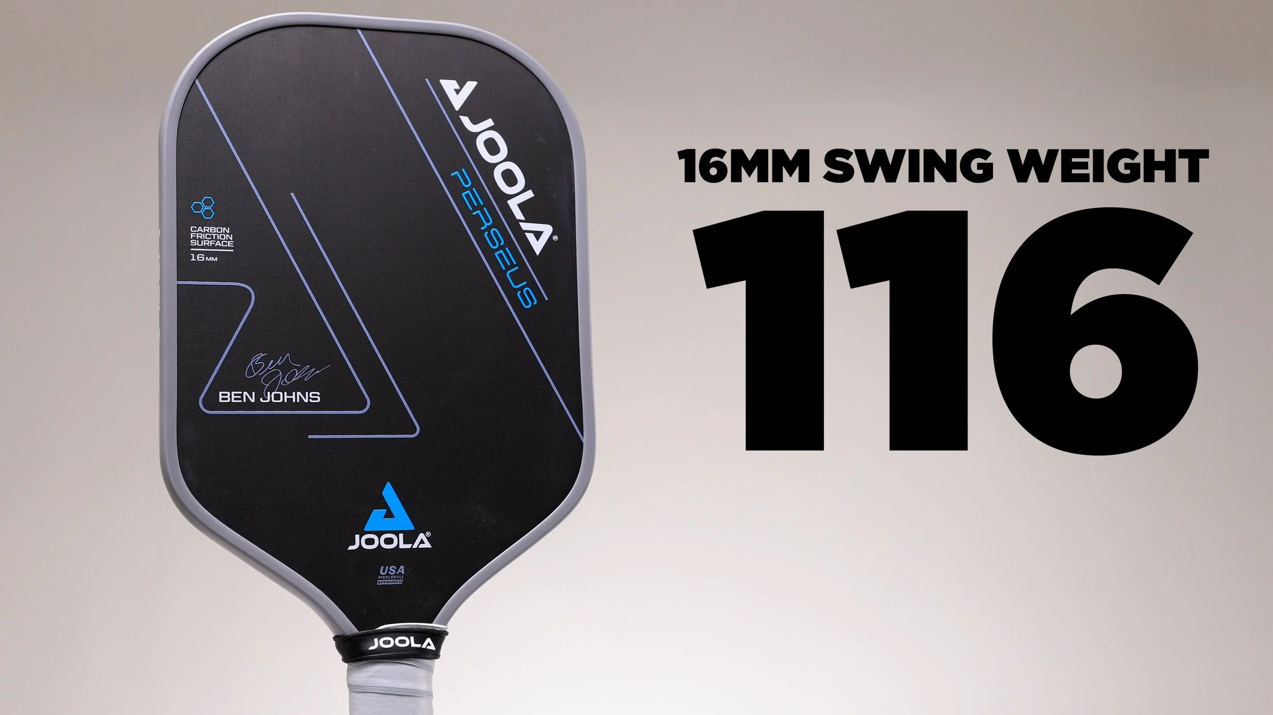 JOOLA Ben Johns Perseus 16mm pickleball paddle with swing weight of 116 displayed on a stand