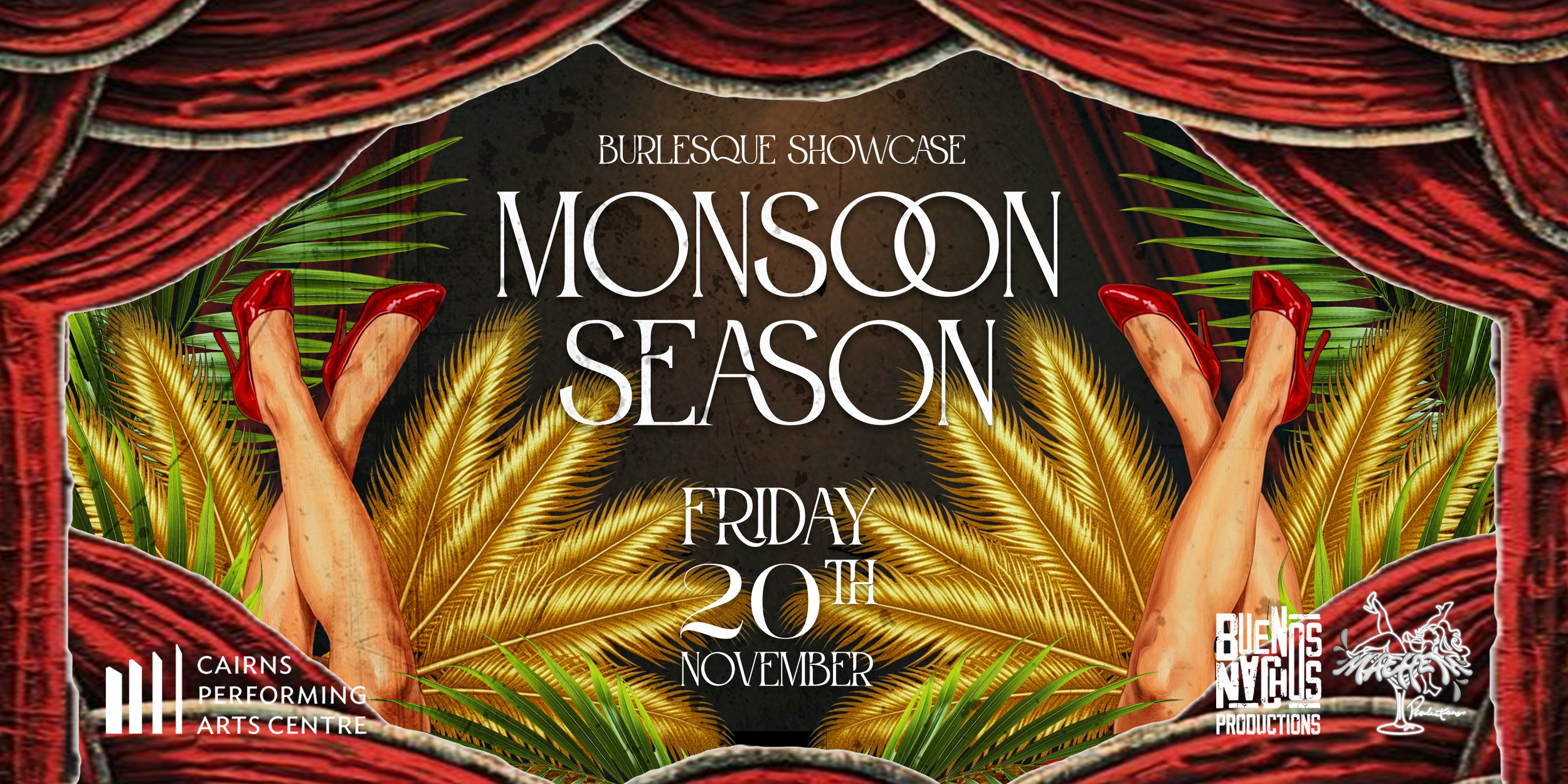 Burlesque Showcase: Monsoon Season