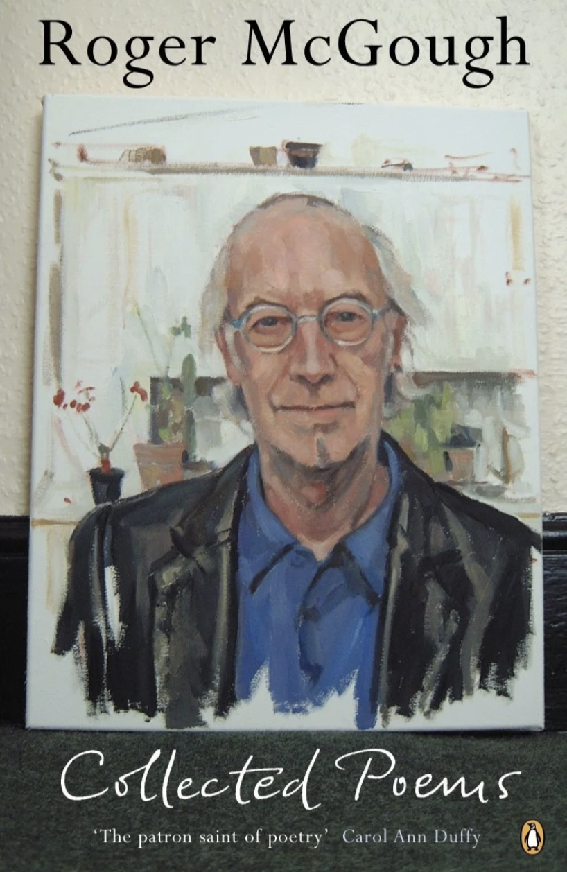 Collected Poems by Roger McGough - published by Penguin Books in 2004