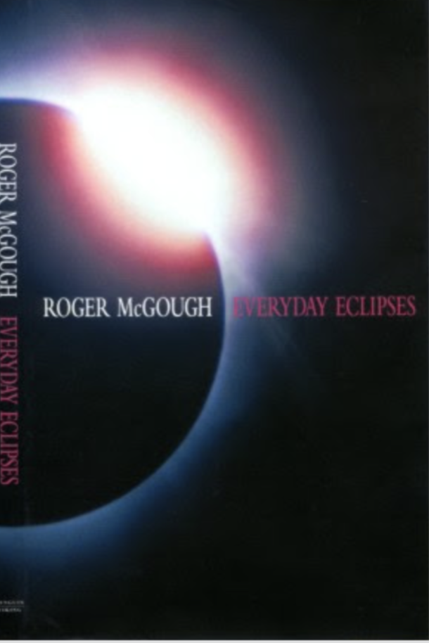 Everyday Eclipses by Roger McGough - published by Penguin Books in 2002