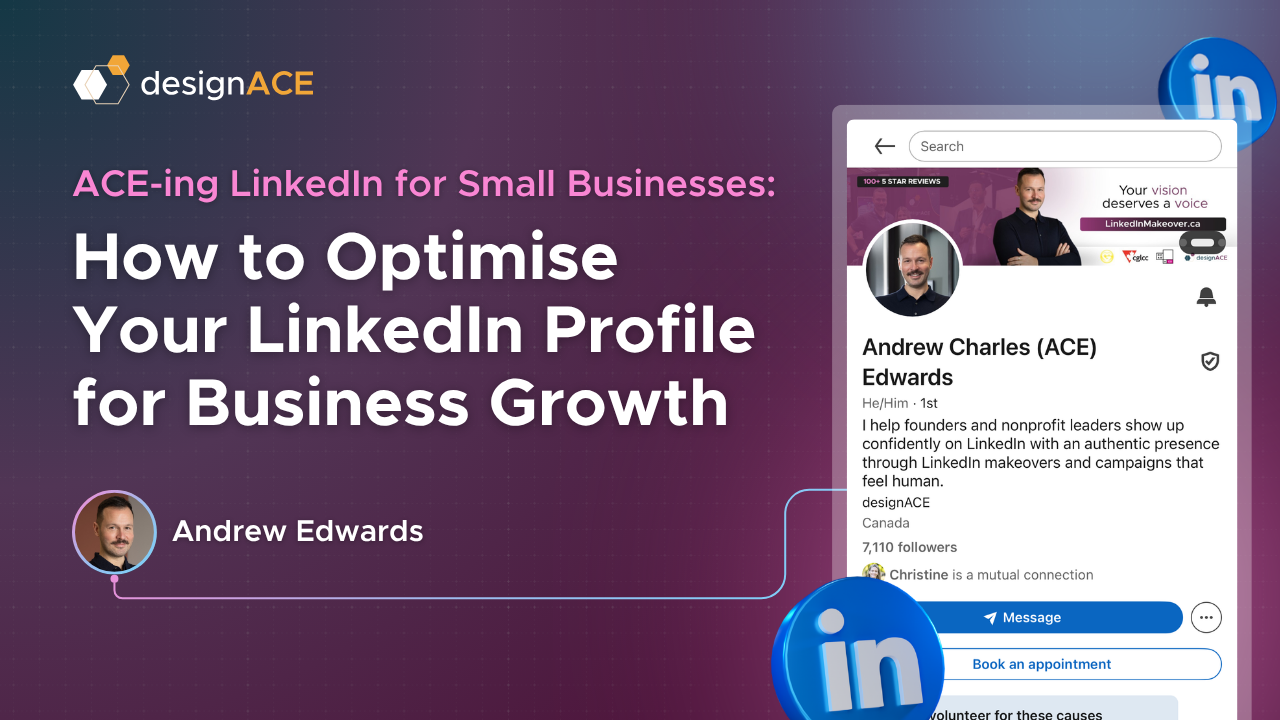 How to Optimise Your LinkedIn Profile for Business Growth: A Complete Guide for Small Businesses