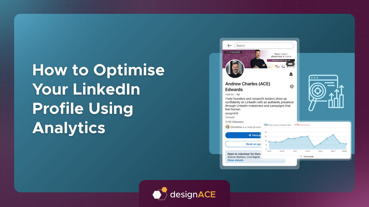 How to Optimise Your LinkedIn Profile Using Analytics