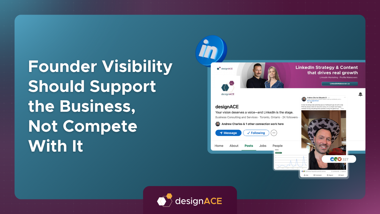 Founder Visibility Should Support the Business, Not Compete With It