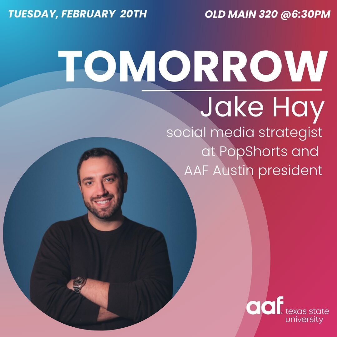 Join us TOMORROW to hear insights from Social Media Strategist and AAF Austin President, Jake Hay! 
PopShorts is an agency founded in 2013 with a mission to create meaningful social media experiences that connect brands with costumers to drive busine