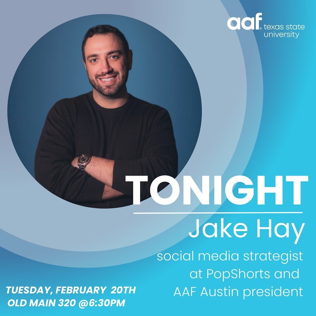 See you TONIGHT for our meeting with Social Media Strategist and AAF Austin President, Jake Hay! 
Learn about his role at Popshorts, an agency dedicated to creating social media experiences that foster connections and hear powerful industry insights.