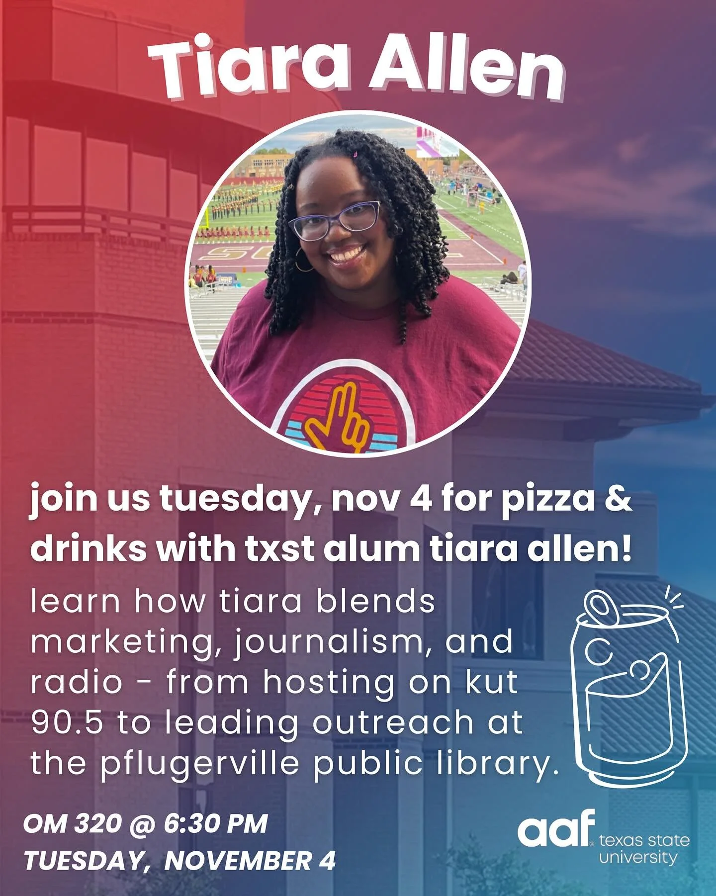 🎙️🍕 Excited to welcome TXST alum Tiara Allen this Tuesday, Nov 4 at 6:30 PM in OM 320!

Join us for pizza &amp; drinks while learning how Tiara blends marketing, journalism, and radio from hosting on KUT 90.5 to leading community outreach at the Pf
