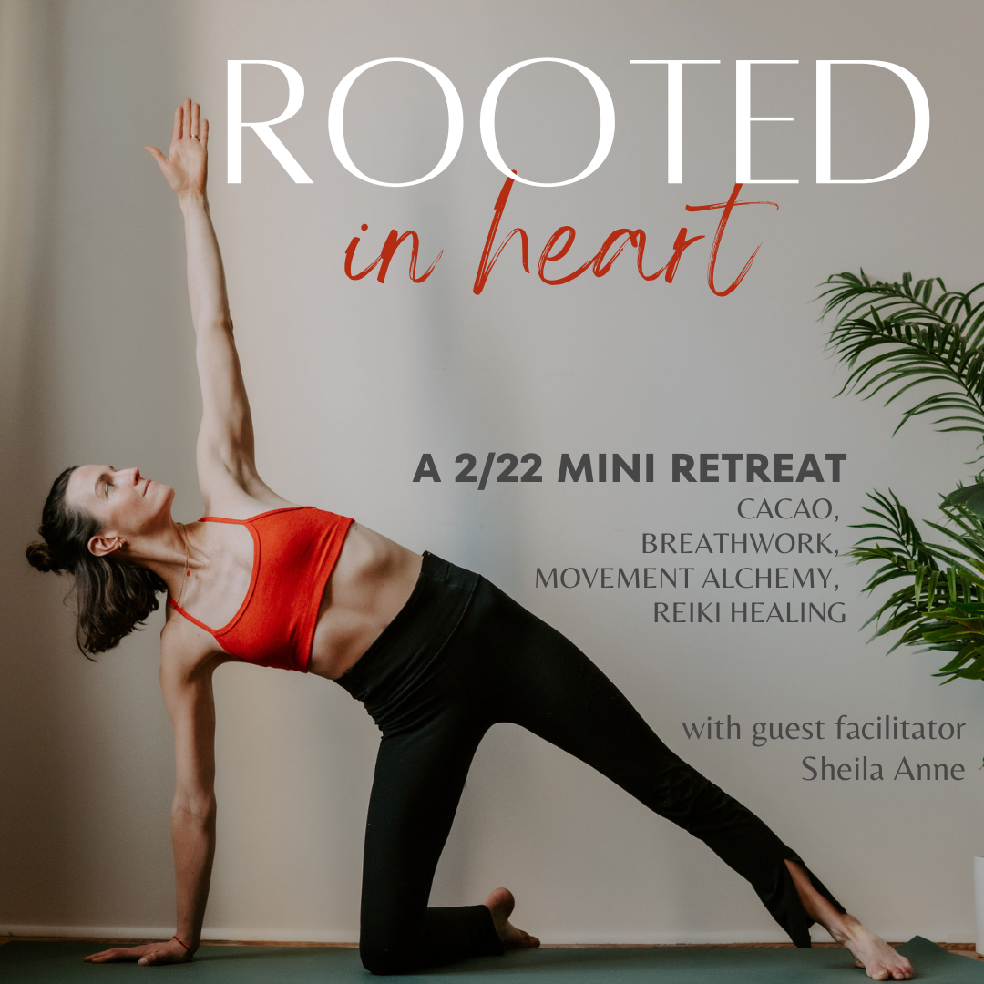 Rooted in Heart: A Cacao, Movement, & Breathwork Retreat