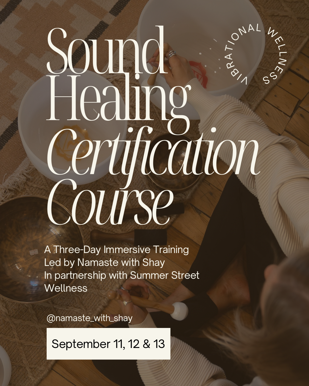 Vibrational Wellness: Comprehensive Sound Healing Certification