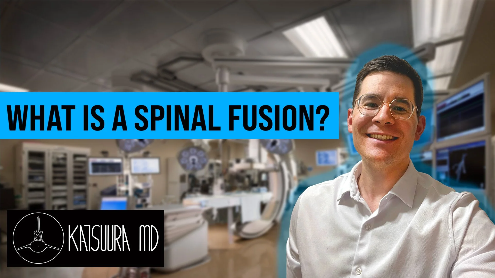 Spinal Fusion Explained