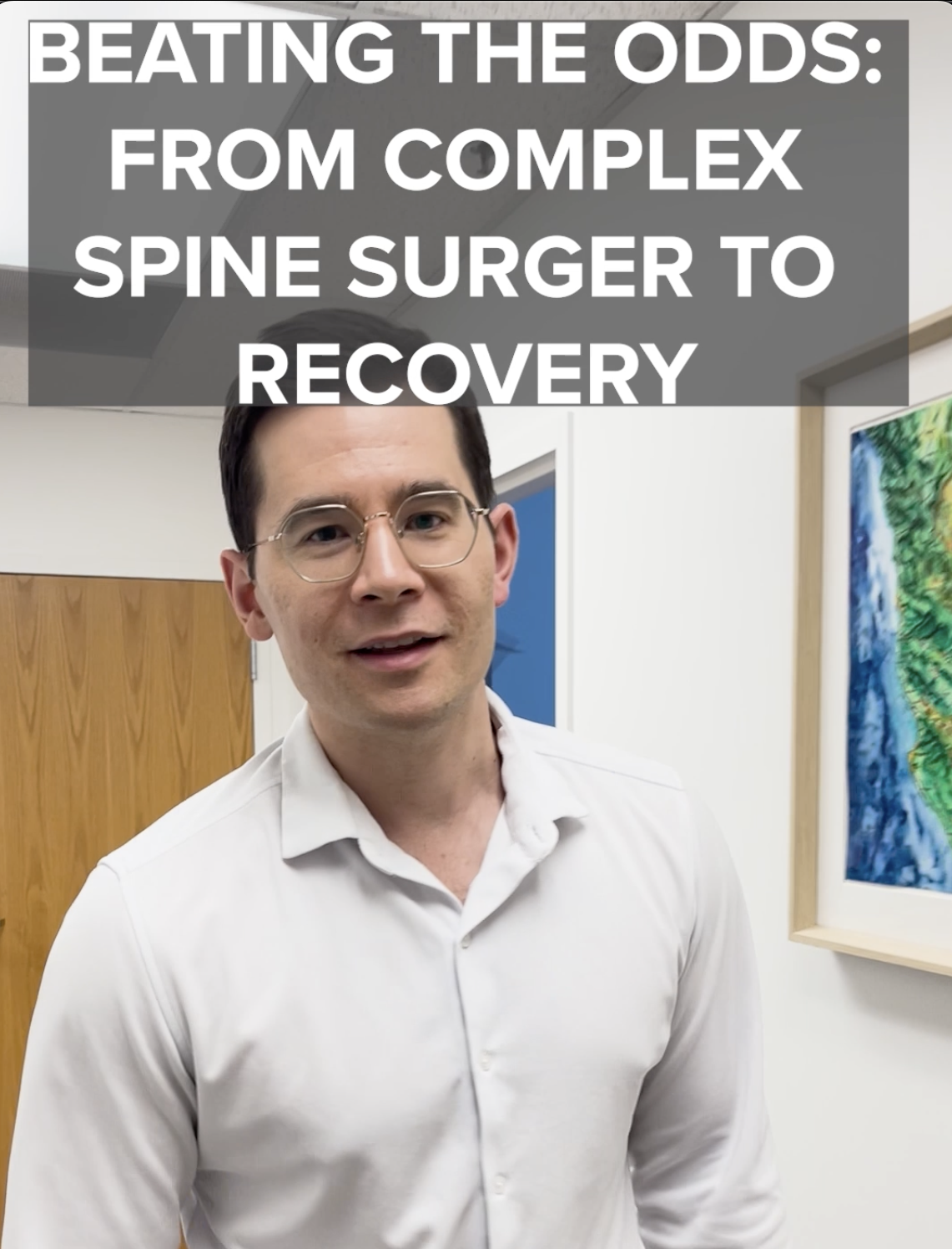 Beating the Odds: From Complex Spine Surgery to Recovery