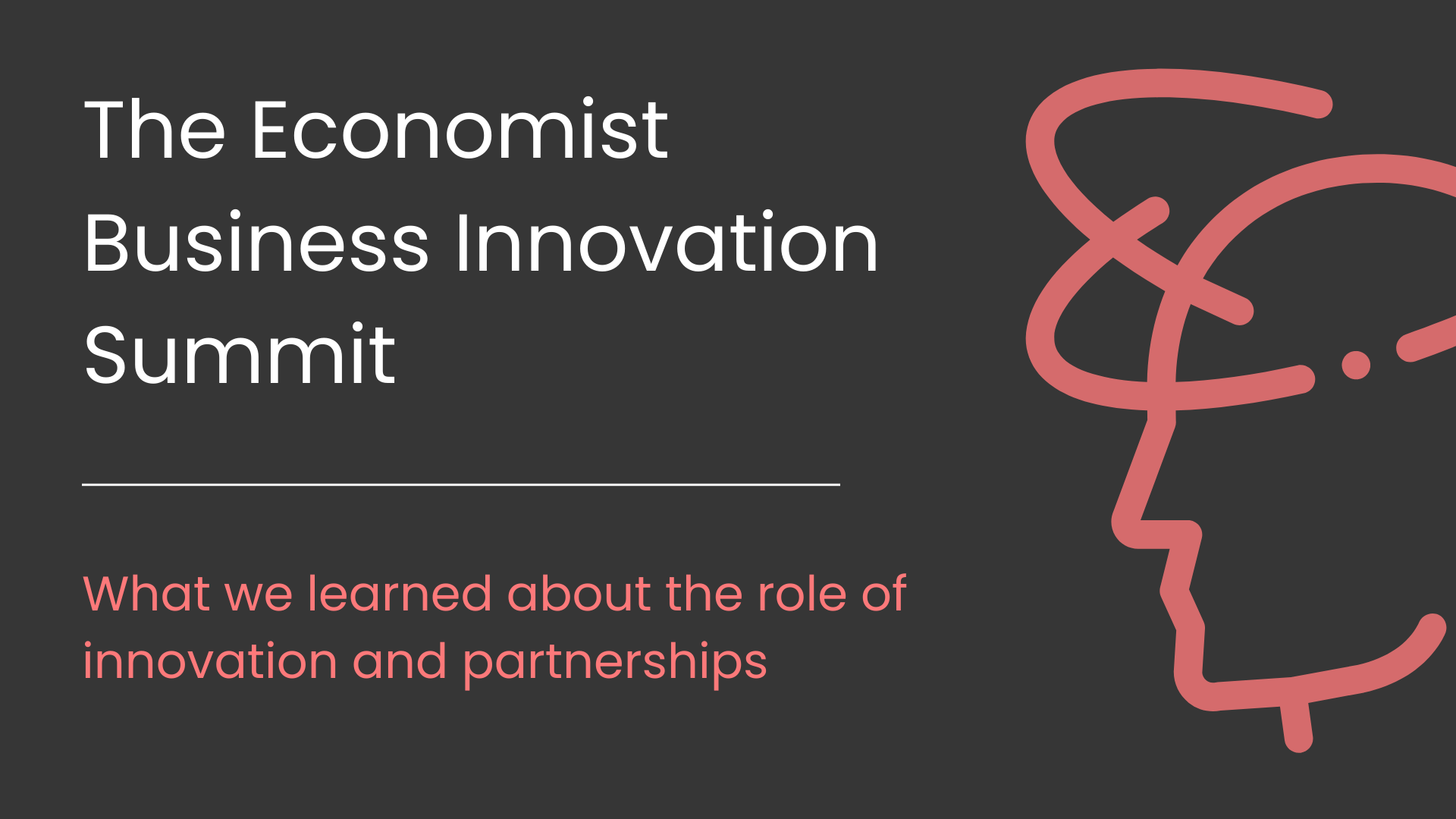 Key Takeaways from the Economist Business Innovation Summit — Aspire Build the next big thing