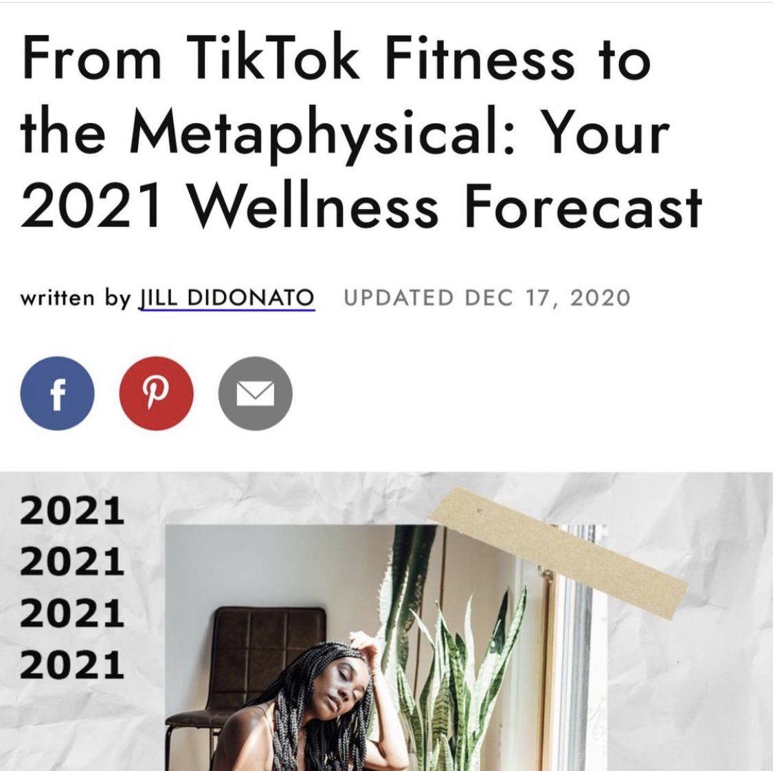 Byrdie: From TikTok Fitness to The Metaphysical: Your 2021 Wellness Forecast