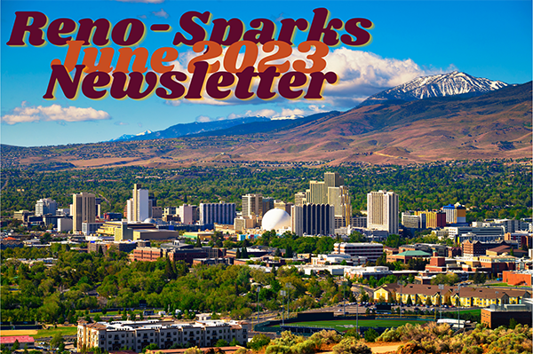 Reno-Sparks June 2023 Newsletter