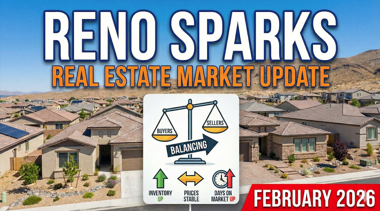 February 2026 Reno–Sparks Real Estate Market Update
